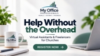 Help Without the Overhead: How Churches Can Hire and Work With Virtual Assistants & Freelancers
